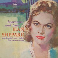Jean Shepard – Heartaches And Tears