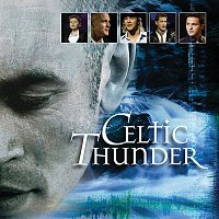 Celtic Thunder – The Show