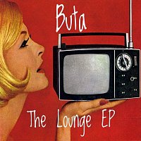 Buta – The Lounge EP