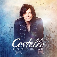 Costello – Kun Mies Unelmoi