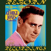 Přední strana obalu CD She Thinks I Still Care The George Jones Collection (The United Artists Years) (HD Remastered)