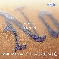 Marija Serifovic – Nisam Andjeo