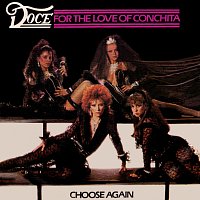 Doce – For The Love Of Conchita / Choose Again