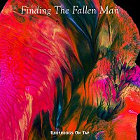 Underdogs On Tap – Finding The Fallen Man