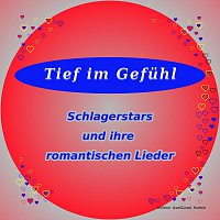 Přední strana obalu CD Tief im Gefuhl   Schlagerstars und ihre romantischen Liebeslieder