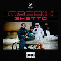 Mozzik – Ghetto