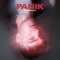 Mike Singer – Panik