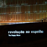 The Happy Mess – Revolucao ao Espelho