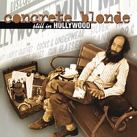 Concrete Blonde – Still In Hollywood