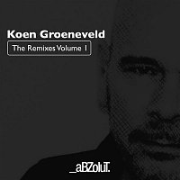 Koen Groeneveld – The Remixes, Vol. 1