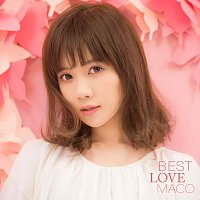 MACO – Best Love Maco