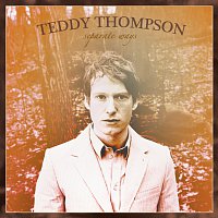 Teddy Thompson – Separate Ways [Exclusive]
