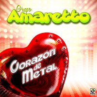 Grupo Amaretto – Corazón De Metal