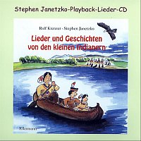 Stephen Janetzko – Lieder von den kleinen Indianern (Playback-CD)
