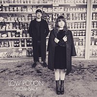 Low Potion – Grow Back