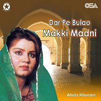 Abida Khanam – Dar Pe Bulao Makki Madni