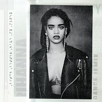 Rihanna – Bitch Better Have My Money [R3hab Remix]