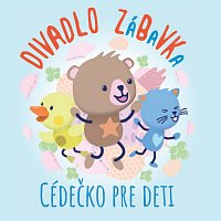 Divadlo ZáBaVKa – Cédečko pre deti