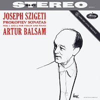 Joseph Szigeti, Artur Balsam – Prokofiev: Violin Sonatas Nos. 1 & 2 [Joseph Szigeti – The Mercury Masters, Vol. 3]