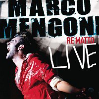 Marco Mengoni – Re Matto Live