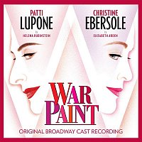 Scott Frankel & Michael Korie – War Paint (Original Broadway Cast Recording)