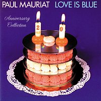 Paul Mauriat – Love Is Blue [Anniversary Collection]