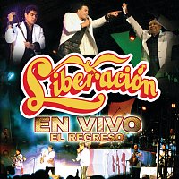 Liberación – En Vivo: El Regreso [En Vivo]