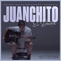 Juanchito – El Doctor