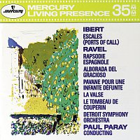 Detroit Symphony Orchestra, Paul Paray – Ibert: Escales / Ravel: Rapsodie Espagnole; La valse; Le Tombeau de Couperin etc.