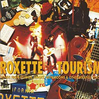 Roxette – Tourism