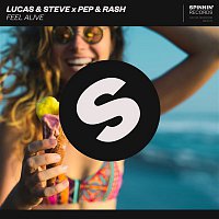 Lucas & Steve x Pep & Rash – Feel Alive