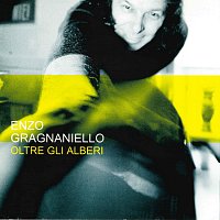 Enzo Gragnaniello – Oltre gli alberi