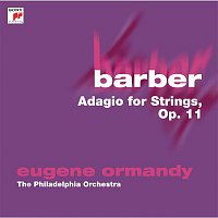 Eugene Ormandy – Barber: Adagio for Strings, Op. 11
