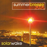 Summer Breeze – Solar Wake