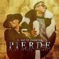 El Que Se Enamora Pierde (feat. Darell)