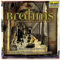 Sir Charles Mackerras, Scottish Chamber Orchestra – Brahms: Serenades Nos. 1 & 2