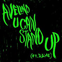 Avelino, Dave – U Can Stand Up (Radio Edit)
