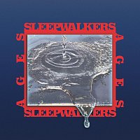 SLEEPWALKERS – Ages