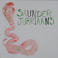 Saunder Jurriaans – Easy Now