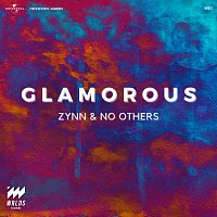 ZYNN, No Others – Glamorous