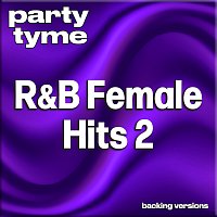Přední strana obalu CD R&B Female Hits 2 - Party Tyme [Backing Versions]
