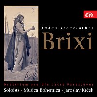 Musica Bohemica, Jaroslav Krček – Brixi: Jidáš Iškariotský. Oratorium CD