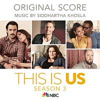Siddhartha Khosla – This Is Us: Season 3 [Original Score]