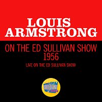 Louis Armstrong – Louis Armstrong On The Ed Sullivan Show 1956 [Live On The Ed Sullivan Show, 1956]