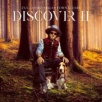 Zucchero – DISCOVER II