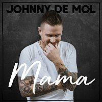 Johnny de Mol – Mama