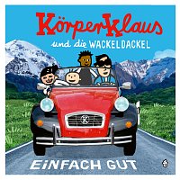 Korperklaus – Einfach gut