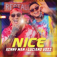 Kenny Man, Luciano Vozz – NICE