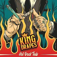 King Drapes – Hot Rock Teds