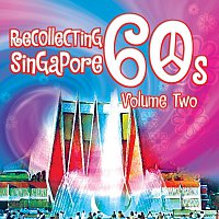 Přední strana obalu CD Recollecting Singapore 60s - Volume Two